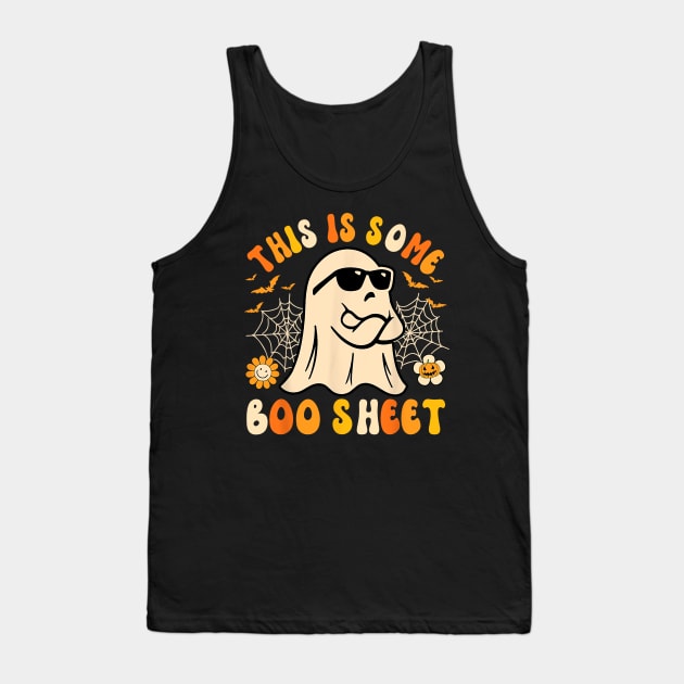 Funny Halloween Boo Ghost Costume This is Some Boo Sheet meme Tank Top by Crafty Pirate 